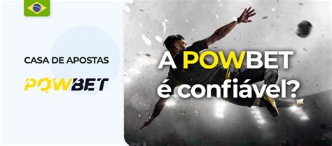 powbet é confiável - powbet review